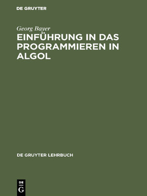 cover image of Einführung in das Programmieren in Algol